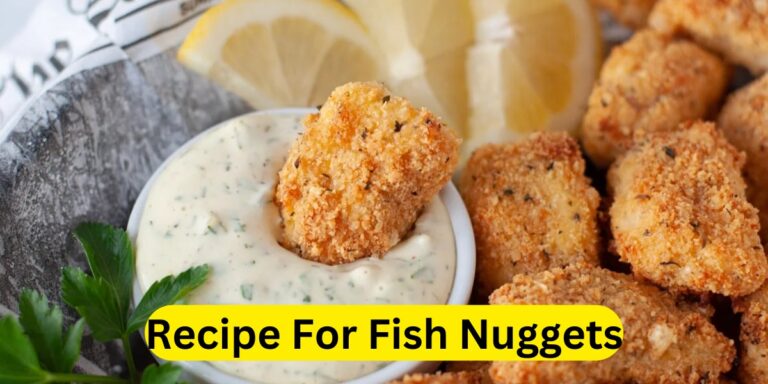 Recipe For Fish Nuggets