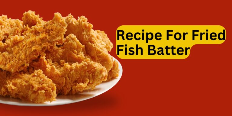 Recipe For Fried Fish Batter