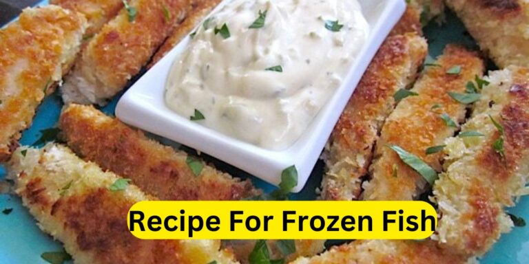 Recipe For Frozen Fish