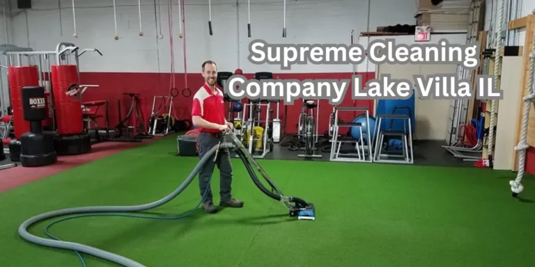 Supreme Cleaning Company Lake Villa IL