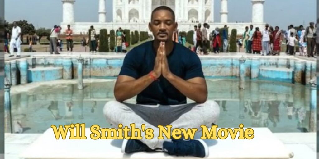 Will Smith's New Movie